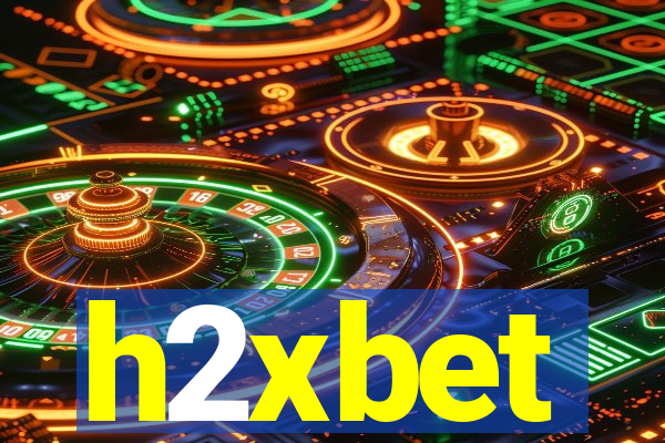 h2xbet