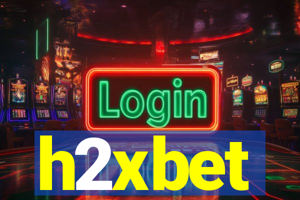 h2xbet