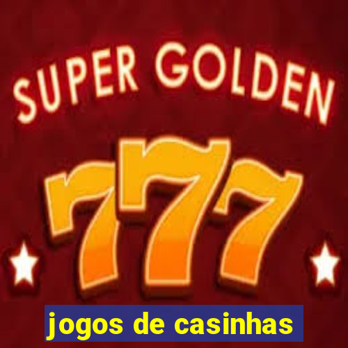 jogos de casinhas