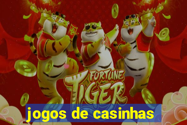 jogos de casinhas