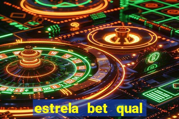 estrela bet qual melhor jogo para ganhar dinheiro