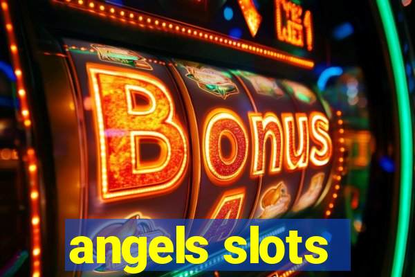 angels slots