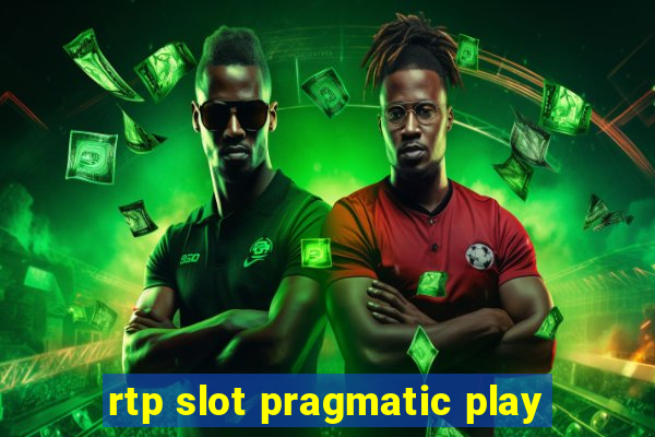 rtp slot pragmatic play