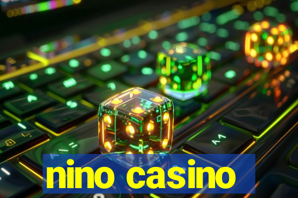 nino casino