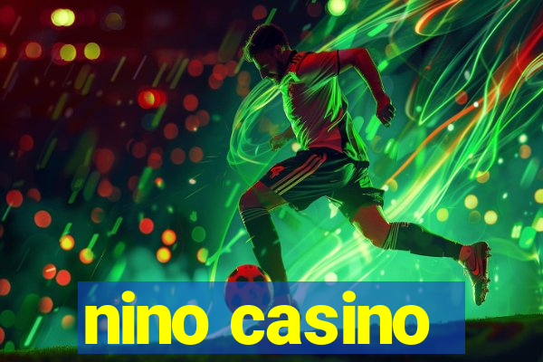 nino casino