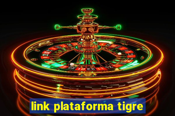 link plataforma tigre