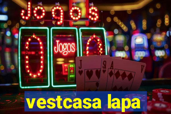 vestcasa lapa