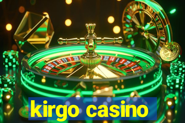 kirgo casino