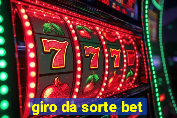 giro da sorte bet