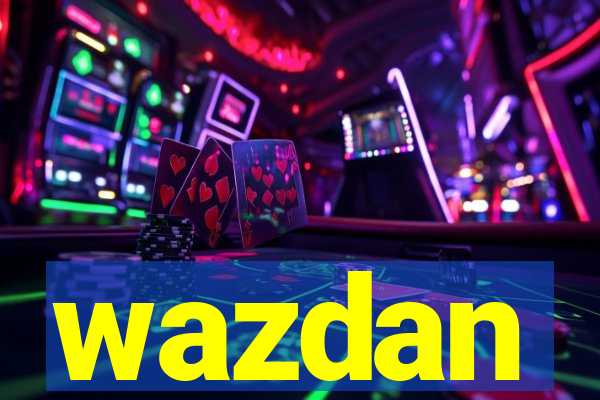 wazdan