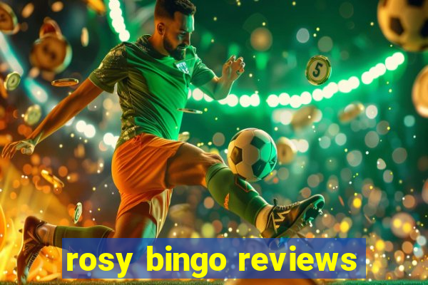 rosy bingo reviews