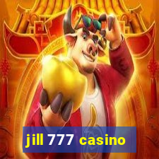 jill 777 casino