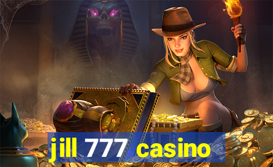 jill 777 casino