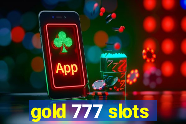 gold 777 slots