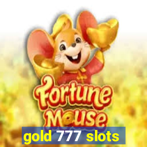 gold 777 slots