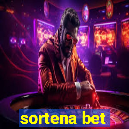 sortena bet