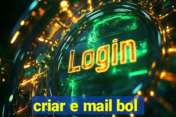 criar e mail bol