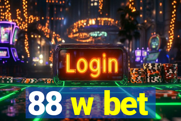 88 w bet