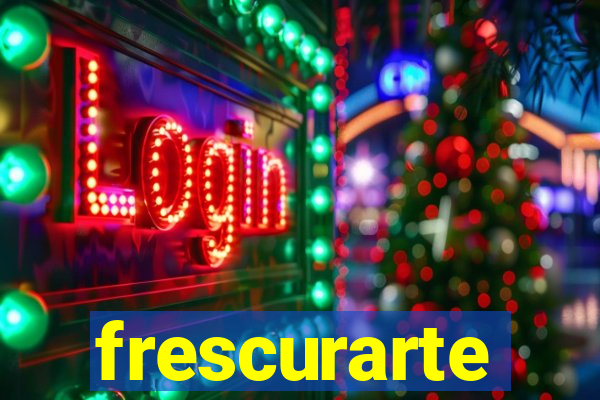 frescurarte