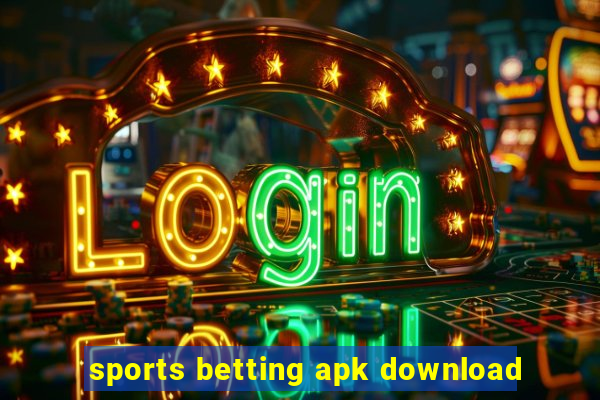 sports betting apk download