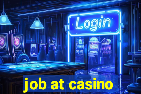 job at casino