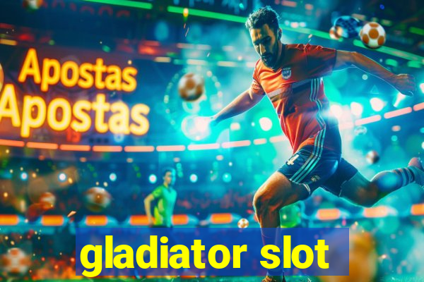 gladiator slot