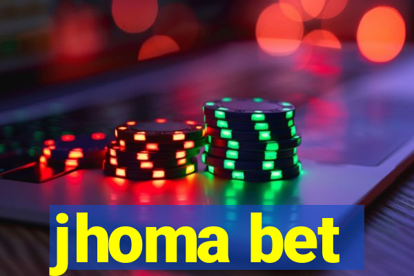 jhoma bet