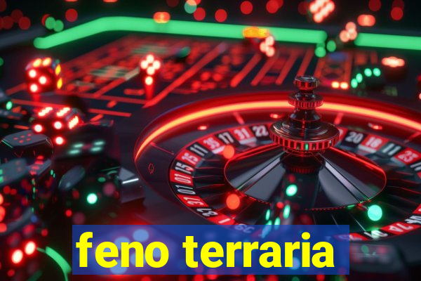 feno terraria