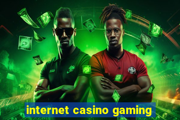 internet casino gaming