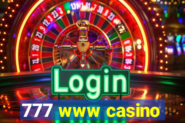 777 www casino