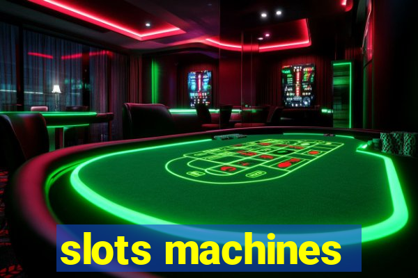 slots machines