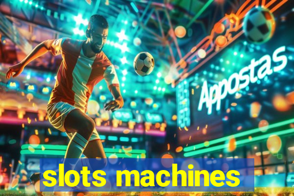 slots machines