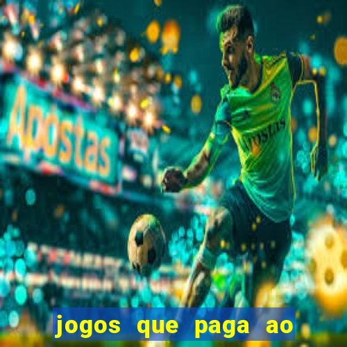 jogos que paga ao se cadastrar