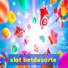 slot betdasorte