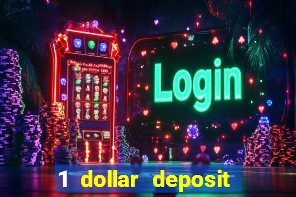 1 dollar deposit casino australia