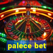 palece bet