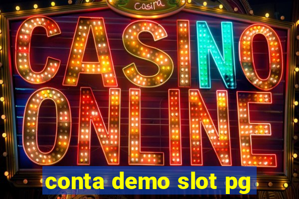 conta demo slot pg