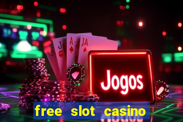 free slot casino games for fun