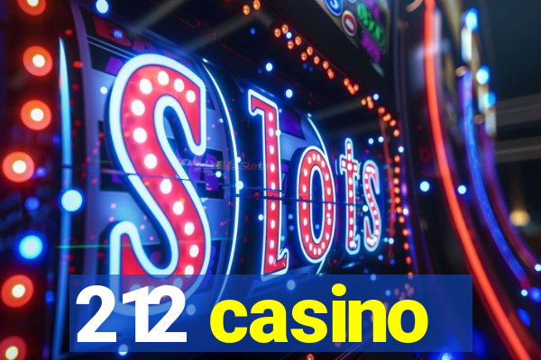 212 casino