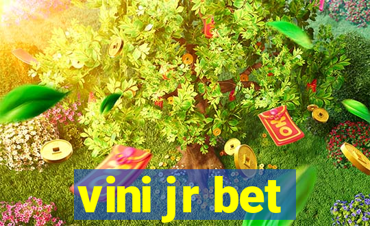 vini jr bet