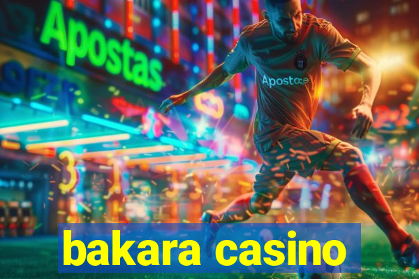 bakara casino