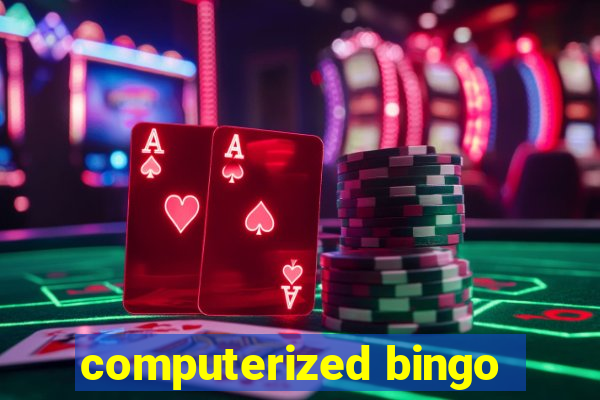 computerized bingo