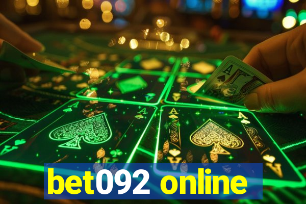 bet092 online