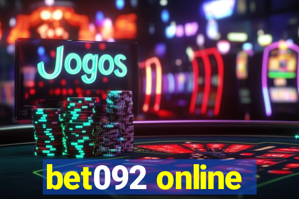 bet092 online