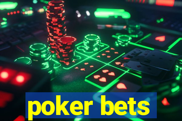 poker bets