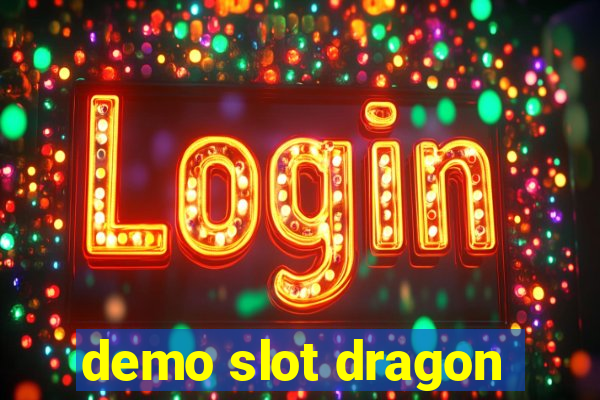 demo slot dragon