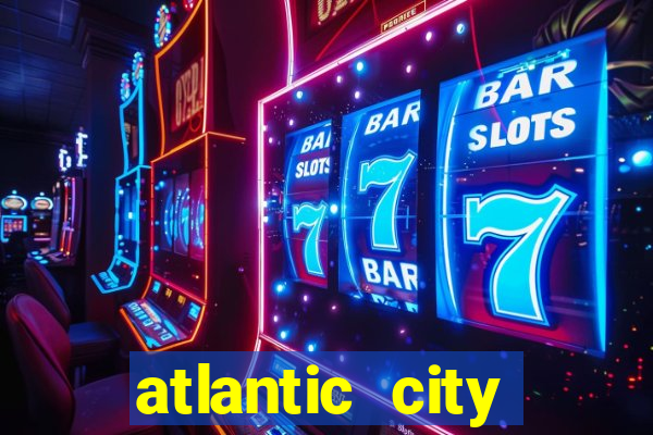 atlantic city casinos nj