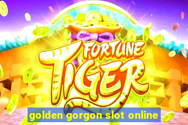 golden gorgon slot online