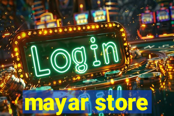 mayar store