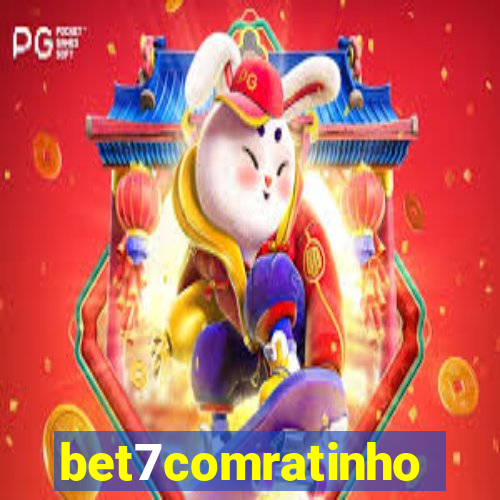 bet7comratinho